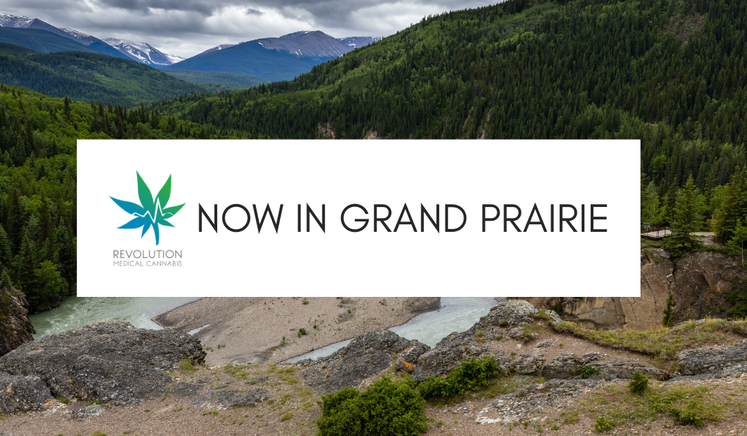 Revolution Medical Cannabis: Now proudly open in Grande Prairie